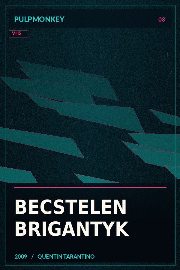Becstelen brigantyk – PulpMonkey alternatív plakátgrafika