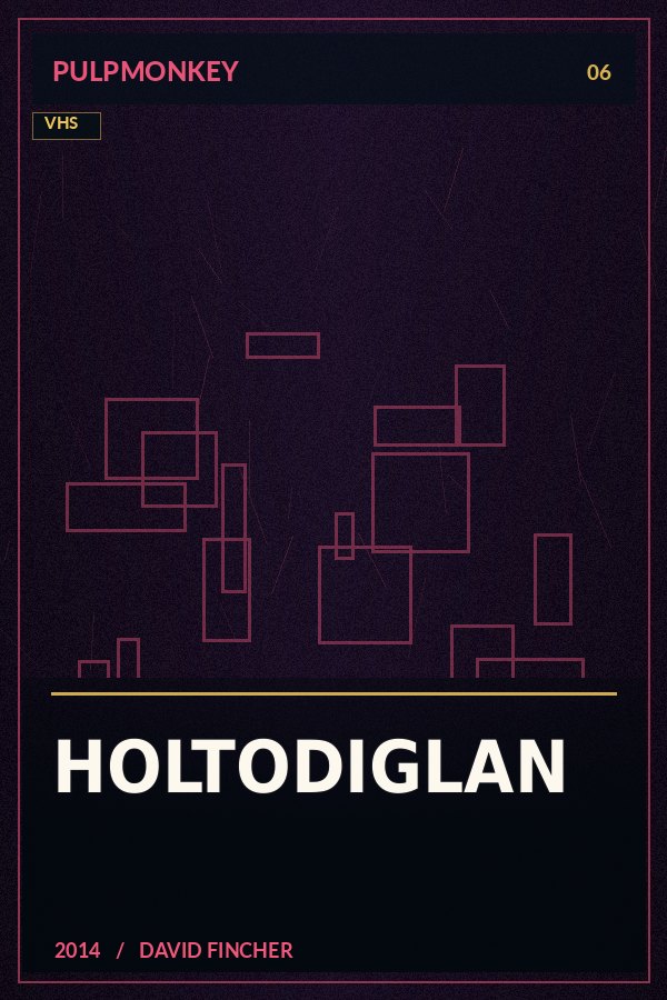 Holtodiglan – PulpMonkey alternatív plakátgrafika