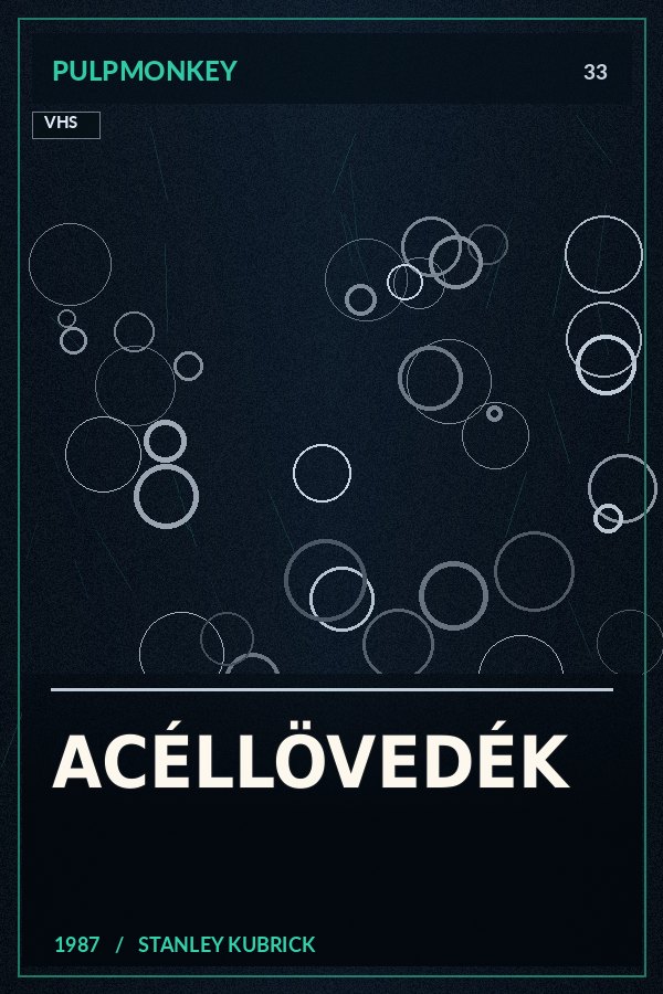 Acéllövedék – PulpMonkey alternatív plakátgrafika